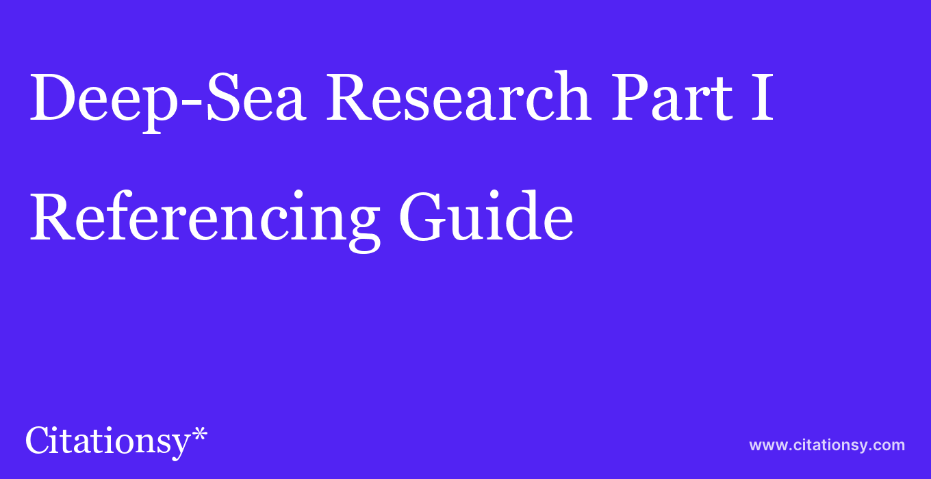 cite Deep-Sea Research Part I  — Referencing Guide
